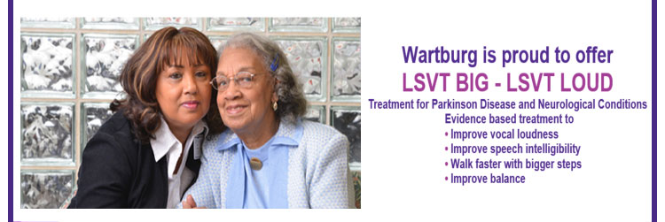 Wartburg is proud to offer LSVT BIG - LSVT LOUD