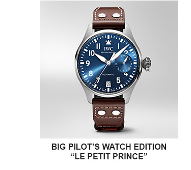 BIG PILOT’S WATCH EDITION“LE PETIT PRINCE”