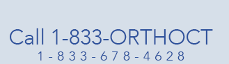 Call 1-833-ORTHOCT