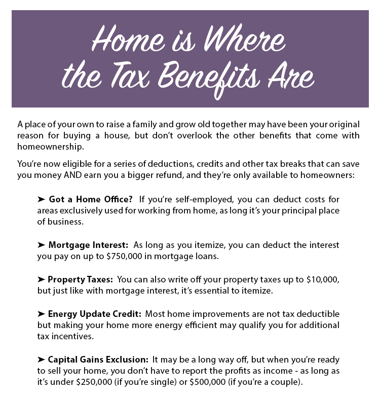 Home is where the tax benefits are