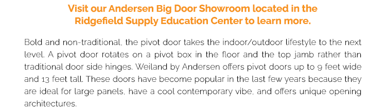 Visit Our Andersen Big Door Showroom
