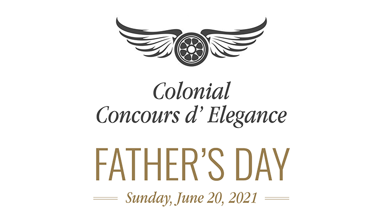 Colonial Concours De Elegance Father's Day