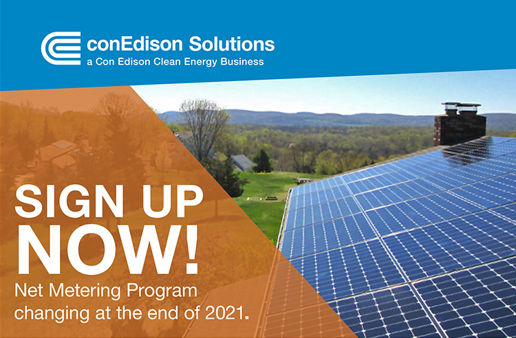 Sign Up Now! Net Metering Program changing at the end of 2021.