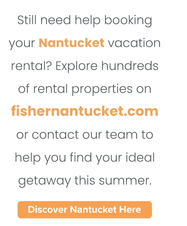 DISCOVER NANTUCKET HERE