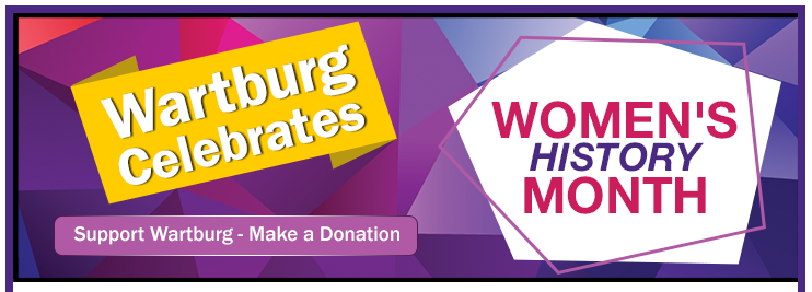 Wartburg Celebrates Women's History Month